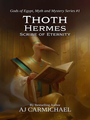 cover image of Thoth Hermes, Scribe of Eternity
